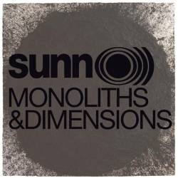 Sunn O))) : Monoliths & Dimensions